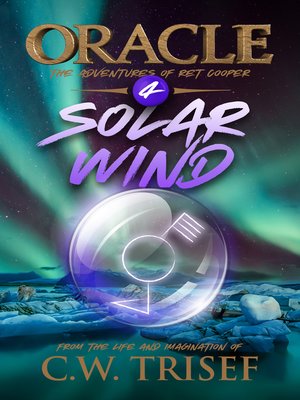 cover image of Oracle: Solar Wind, Volume 4